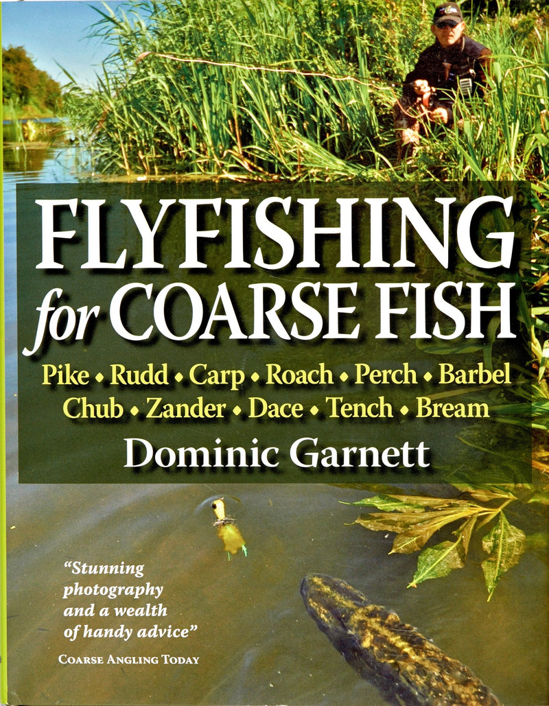Veniard Fly Fishing For Course Fish Book Dominic Garnett
